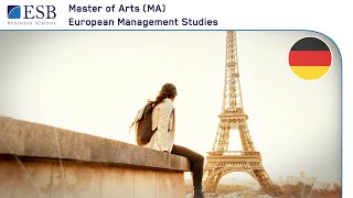 Master of Arts European Management Studies studieren an der ESB Business School