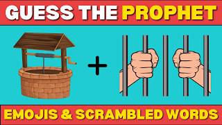 Guess the Prophets by Emojis and Scrambled Words - 25 Prophets to Guess