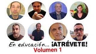 En educación... ¡Atrévete! - 1