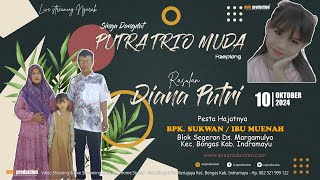 🔴LIVE STREAMING NGARAK || PUTRA TRIO MUDA || BPK. SUKWAN /  IBU MUENAH || LIVE SEGERAN ,10 10 2024