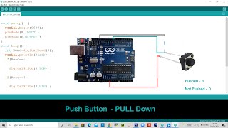 #ARDUINO PUSH BUTTON PULL DOWN  |  USING PUSH BUTTON AS A PULL-DOWN RESISTOR