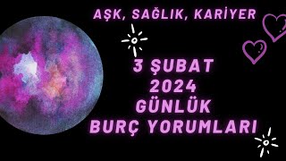 MetaBurç “ 3 Şubat 2024 Burç Yorumları ” | Günlük Burç Yorumu