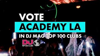 Vote Academy LA: DJ Mag Top 100 Clubs 2022