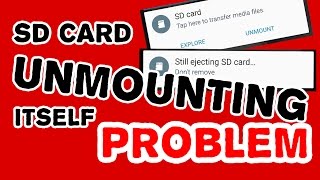 SD CARD unmounting and remounting itself problem (SOLVED)