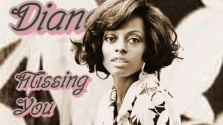 Diana Ross - Missing You