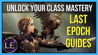 How to Unlock Your Mastery in Last Epoch