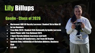 Lily Billups, Girls Lacrosse, Class of 2026, Summer 2024 Highlights