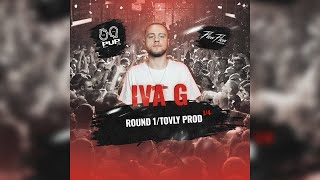 IVA G ROUND 1 (1/4 PVPFLOWSEASON2)