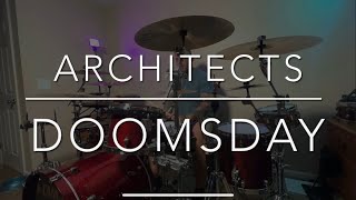 Architects- Doomsday (drum cover)