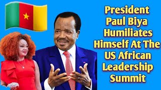 See How President Paul Biya Hum!liated Himself At The US African Leadership Summit Wow!