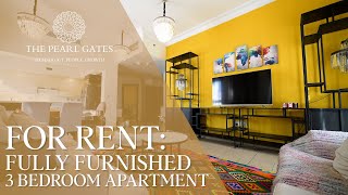 For Rent: Fully Furnished Three Bedroom Apartment | The Pearl Gates