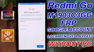 Redmi Go FrpByypass Unlock Or Google Account Bypass Easy tricks Without Pc