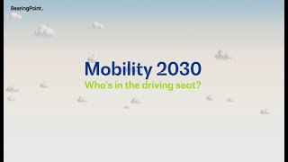 Destination 2030 - Who’s in the driving seat for the future of mobility?