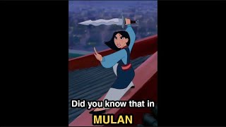 Did you know that in MULAN