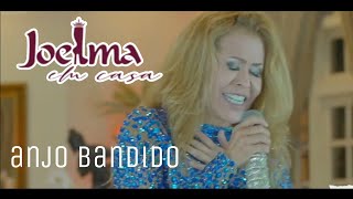 Joelma - Anjo Bandido