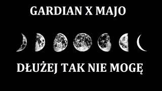 Gardian x Majo- Dłużej tak nie mogę (Vixon x DARK Blend)