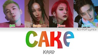 KARD (카드) - CAKE Colour Coded Lyrics (Han/Rom/Eng)