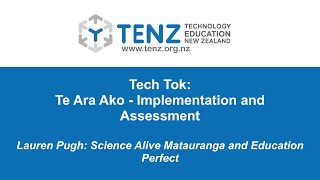 Te Ara Ako: 4 Implementation & Assessment - Lauren Pugh