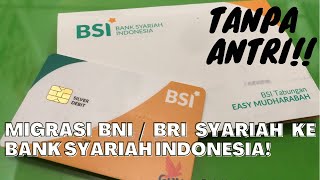 Migrasi ke Bank Syariah Indonesia TANPA ANTRI!! | BSI Sumatera Barat (Padang)