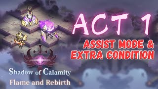 Sword of Convallaria - Shadow of Calamity Act 1 Extra Condition (Assist Mode)