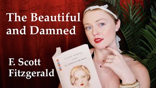 Thoughts on "The Beautiful and Damned" by F. Scott Fitzgerald