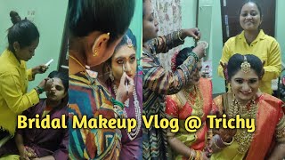 Bridal makeup vlog at Trichy by Coimbatore makeup artist .. Makeup vlog tamil by Positivity 8