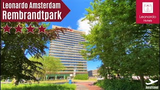 LEONARDO AMSTERDAM REMBRANDTPARK | SUMMER 2021 COVID-STAY | 4-STAR HOTEL - WORTH IT ? | 4K UHD