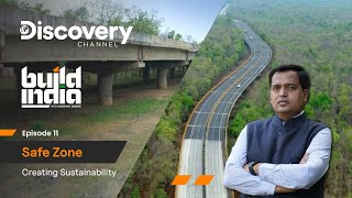 Full Episode 11 India creating sustainable Eco friendly Roads & Infrastructure  | Build India