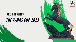 KRC | THE X-MAS CUP 2023 | 5th Race of 25th December 2023