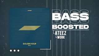 ATEEZ (에이티즈) - WORK [BASS BOOSTED]