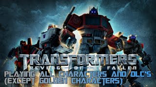 Transformers Revenge of the Fallen: Playing all characters and dlcs (w/Wacky)