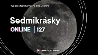 Sedmikrásky online | 127 - Lunární díl s Pavlem Gabzdylem