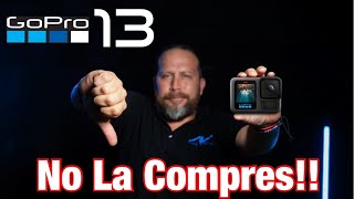 Gopro 13 👎🏻 No la Compres...