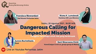 ROOMLINE - Dangerous Calling for Impacted Mission