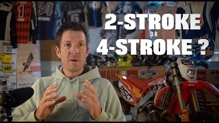 CHOOSING THE RIGHT BIKE ! 2-STROKE or 4-STROKE?