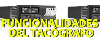 funcionalidades del tacografo digital