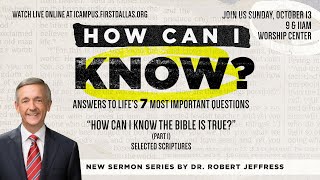 LIVE: "How Can I Know: How Can I Know The Bible Is True?" | October 13, 2024 | 9am CT