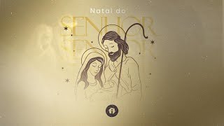 Natal do Senhor  - 24/12/2023