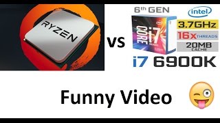 ryzen beats intel badly funny video