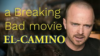 El - Camino: A Breaking Bad Movie | Review