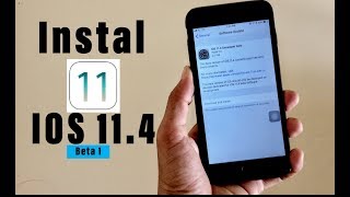 Instal Ios 11.4 beta