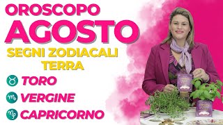 🇮🇹 #OROSCOPO AGOSTO #TORO #VERGINE #CAPRICORNO - #AMORE #SOLDI #PROSPERITÀ