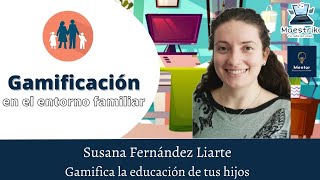 Webinar #5  Gamificación en el entorno familiar   Incluye certificado