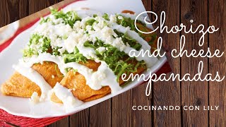 How to make Chorizo and cheese empanadas