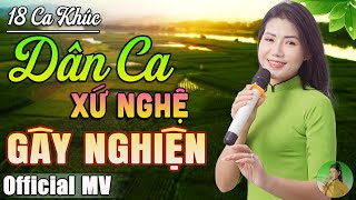 Hà Tĩnh Quê Ơi - A PÁO ➤ Tổng Hợp Những Khúc Dân Ca Xứ Nghệ Hay Nhất Say Đắm Lòng Người | Hồng Năm