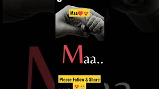 ♥️Maa♥️..... #maa #mother #shorts YouTube #youtubeshorts #youtubevideo #shortsfeed #maastatus