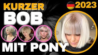 Kurzer Bob mit Pony 🌸 Atemberaubende Inspirationen für 2023!💋