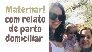 maternar, com historia de parto domiciliar com Hypnobirthing