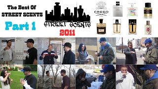 The Best of STREET SCENTS "Part 1" The Fragrance Journey