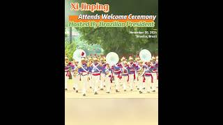 Xi Jinping attends welcome ceremony hosted by #brazilian president #fyp #fypシ #china